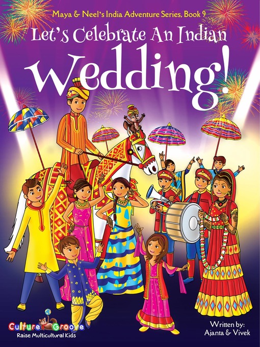 Title details for Let's Celebrate An Indian Wedding! by Ajanta Chakraborty - Available